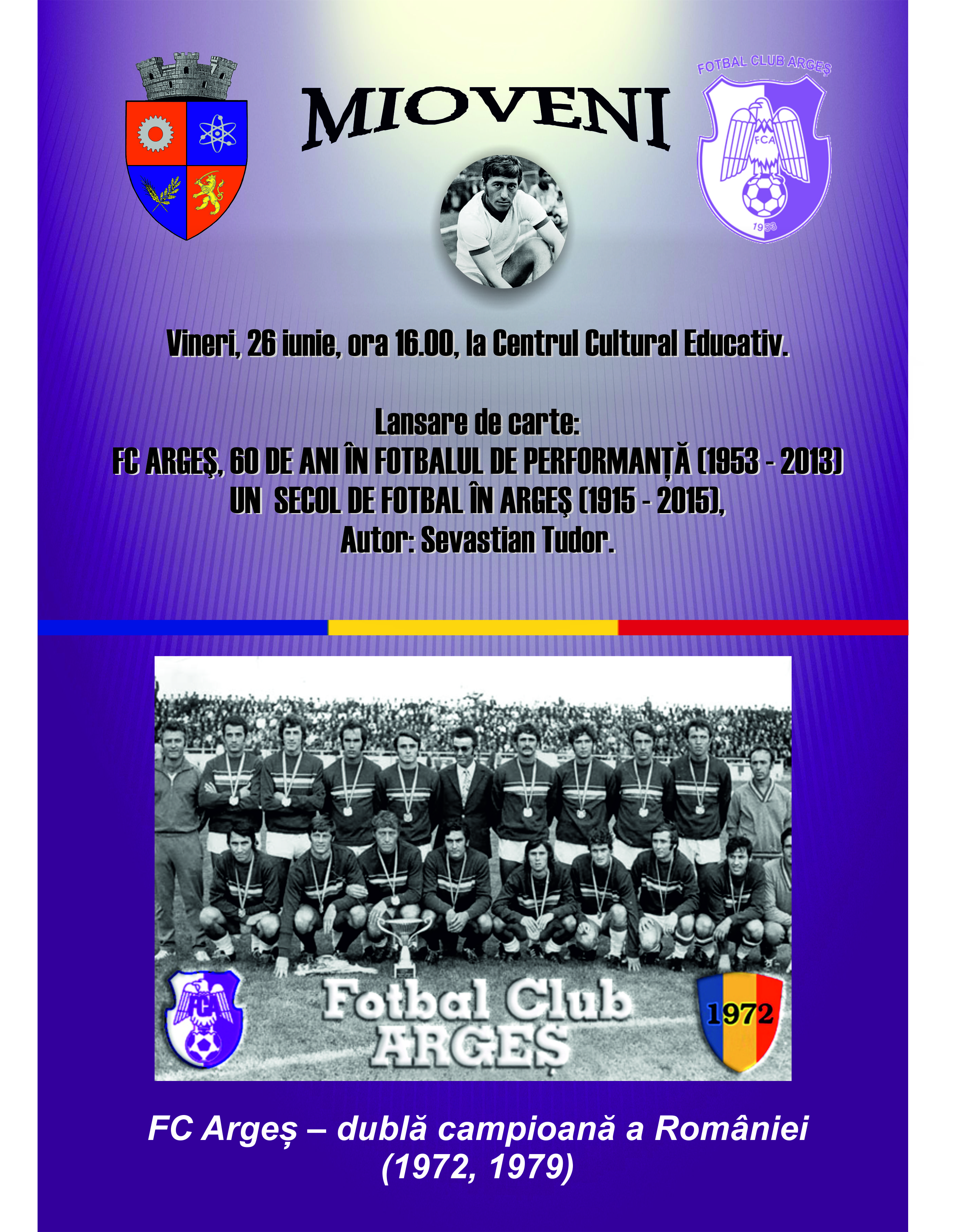 Istoria FC Argeş, cuprinsă într-o carte ce va fi lansată la Centrul Cultural Mioveni