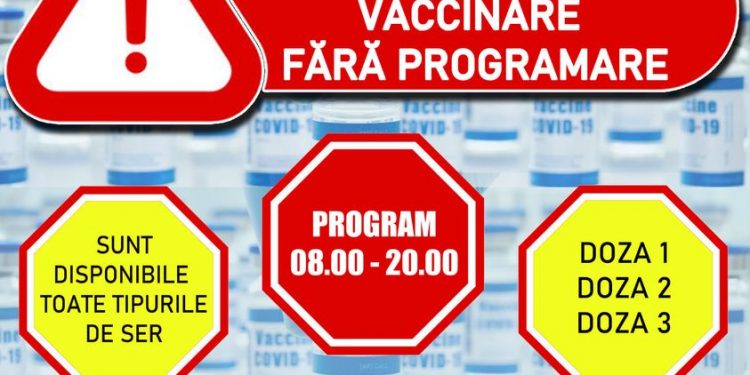 VACCINARE FĂRĂ PROGRAMARE ȘI DOZA 3!