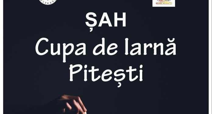 Centrul Cultural Pitești organizează Cupa de Iarnă Pitești la șah