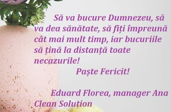 Felicitare – Eduard Florea, manager Ana Clean Solution 