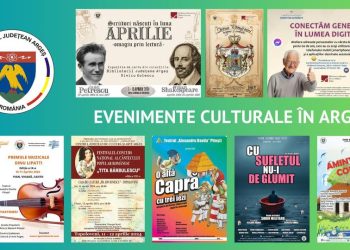 Evenimente culturale în Argeș în perioada 06 – 12 aprilie 2024