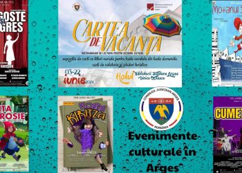 Evenimente culturale în Argeș în perioada 14 – 21 iunie 2024