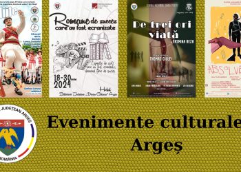 Evenimente culturale în Argeș în perioada 21 – 28 iunie 2024