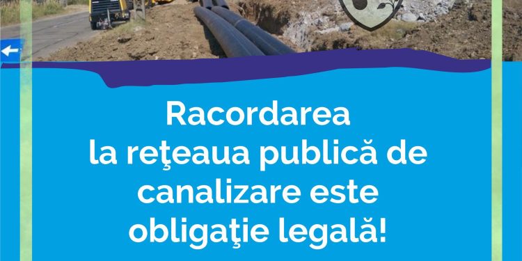 Mioveni: Racordarea la reţeaua publică de canalizare este obligaţie legală!