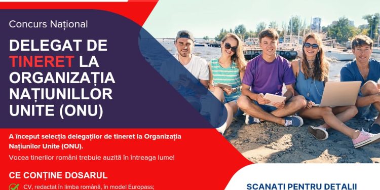 A început selecția delegaților de tineret din cadrul Proiectului ”Delegat de Tineret la Națiunile Unite”, sesiunea 2025-2026