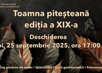 TOAMNA PITEȘTEANĂ – EDIȚIA A XIX-A începe joi, 25 septembrie, în Piața Vasile Milea!
