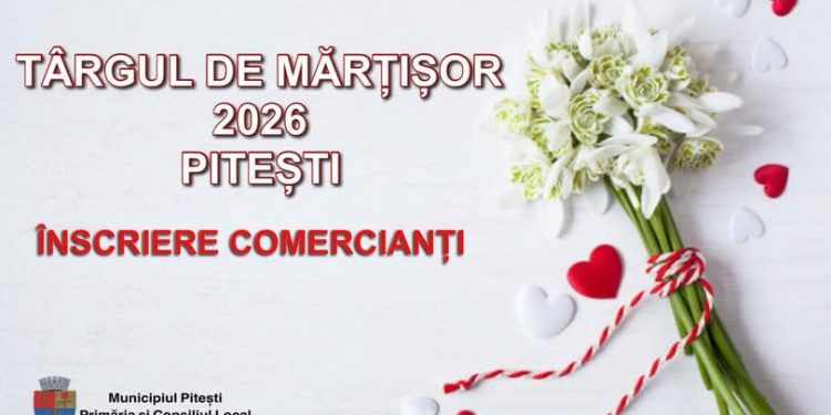 Târgul de Mărțișor 2026 – Pitești: Astăzi este ultima zi de înscriere!