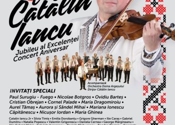 Concert aniversar la Casa de Cultură a Sindicatelor din Pitești: ”Cătălin Iancu –Jubileu al Excelenței”