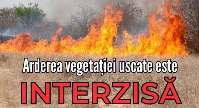 Arderea vegetației uscate – interzisă prin lege!