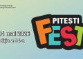 Zilele Municipiului Pitești – Pitești Fest, ediția a 34-a: o lună de evenimente pentru toate gusturile!
